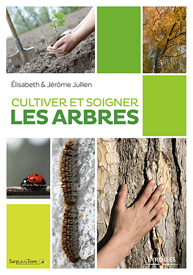 cultiver et soigner les arbres-eyroll