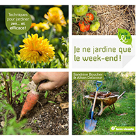 je ne jardine que le week end terre vivante