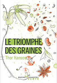 Le triomphe des graines