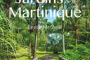 Jardins Martinique