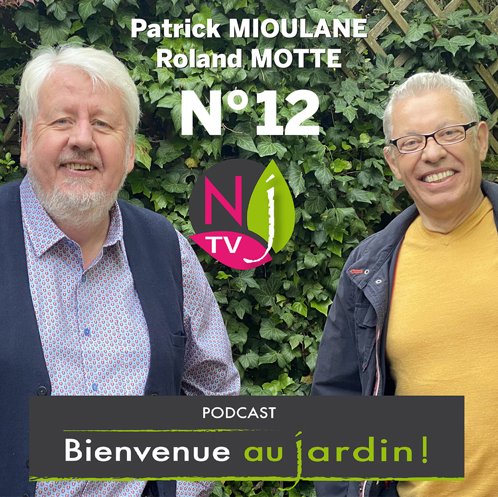 Bienvenue au jardin émission n°12