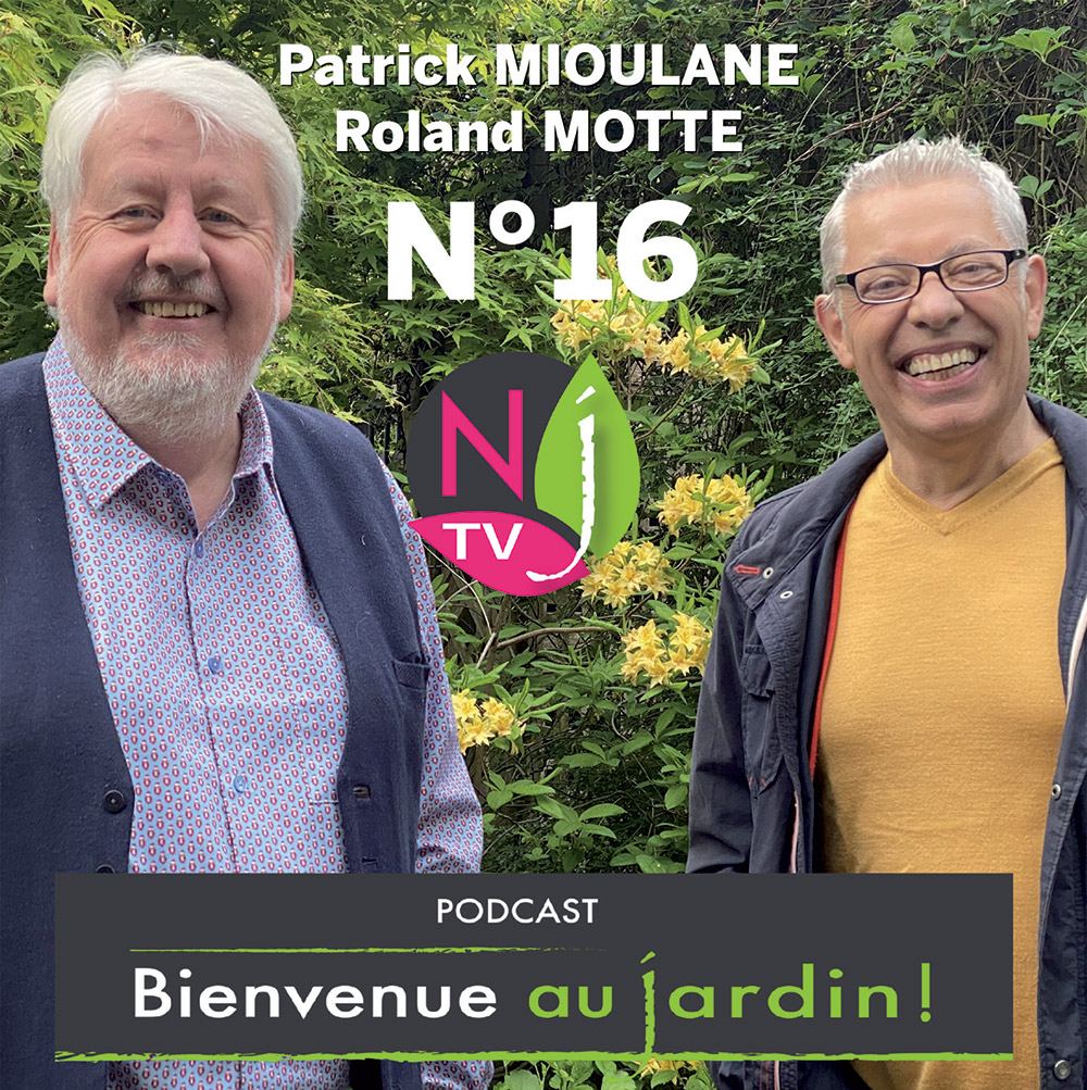 Bienvenue au jardin émission n°16