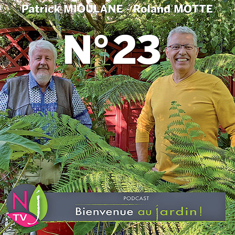 Bienvenue au jardin émission n°23