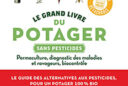 Le grand livre du potager sans pesticides
