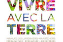 Vivre avec la Terre