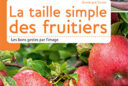 La taille simple des arbres fruitiers