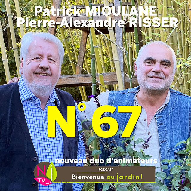 Bienvenue au jardin émission n°67