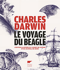 Charles Darwin le Voyage du Beagle