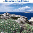 Livre Flore remarquable des Bouches du Rhone