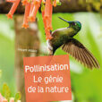 Livre Pollinisation - le génie de la nature