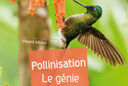 Livre Pollinisation - le génie de la nature